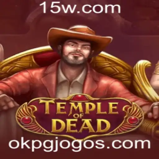 okpg | Explorando TempleofDead: Uma Aventura Épica no Mundo dos Jogos